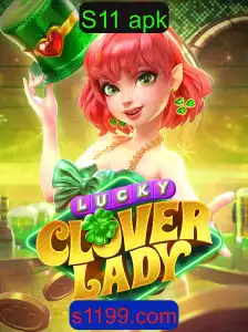 Explorando o Mundo de LuckyCloverLady: Download do S11 APK e Regras do Jogo