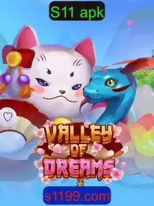 ValleyofDreams: Um Guia Completo sobre o Fascinante Jogo Online e a União com S11 apk